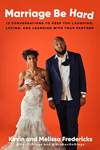 Marriage Be Hard: 12 Conversations to Keep You Laughing, Loving, and Learning with Your Partner - Epub + Converted Pdf